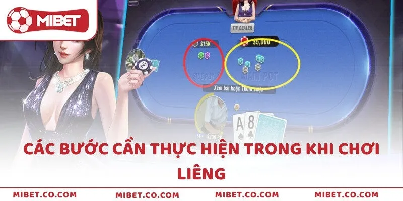 Các bước cần thực hiện trong khi chơi Liêng