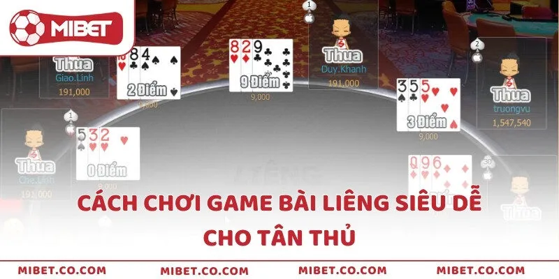 Cách chơi game bài Liêng siêu dễ cho tân thủ