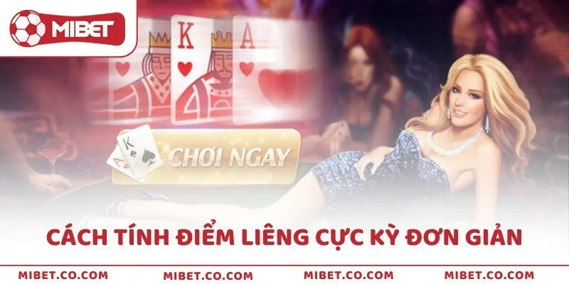 Cách tính điểm Liêng cực kỳ đơn giản