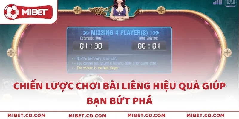 Chiến lược chơi bài Liêng hiệu quả giúp bạn bứt phá