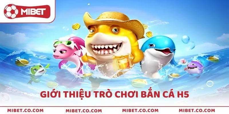 Giới thiệu trò chơi 